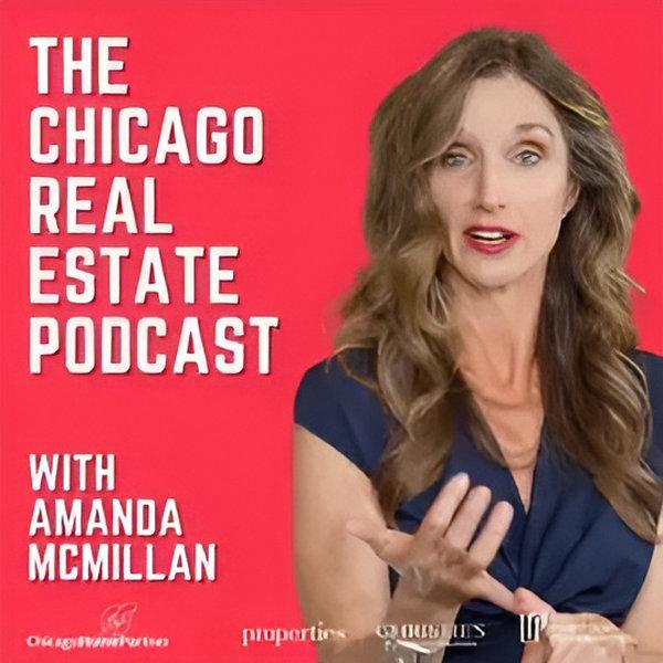 Chicago Real Estate Insider with Amanda McMillan