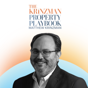 The Krinzman Property Playbook