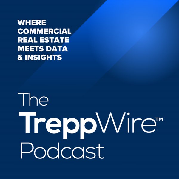 The TreppWire Podcast: A Commercial Real Estate Show