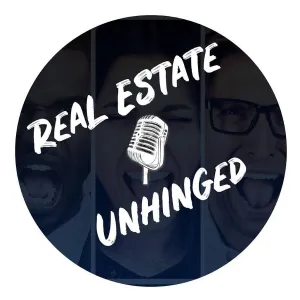 Real Estate Unhinged