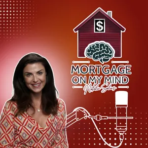 Mortgage on my Mind
