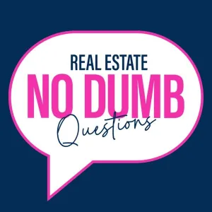 Real Estate: No Dumb Questions
