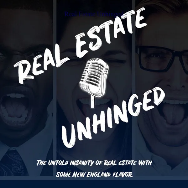 Real Estate Unhinged cover art