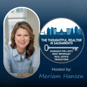 The Thoughtful Realtor in Sacramento