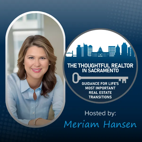 The Thoughtful Realtor in Sacramento cover art