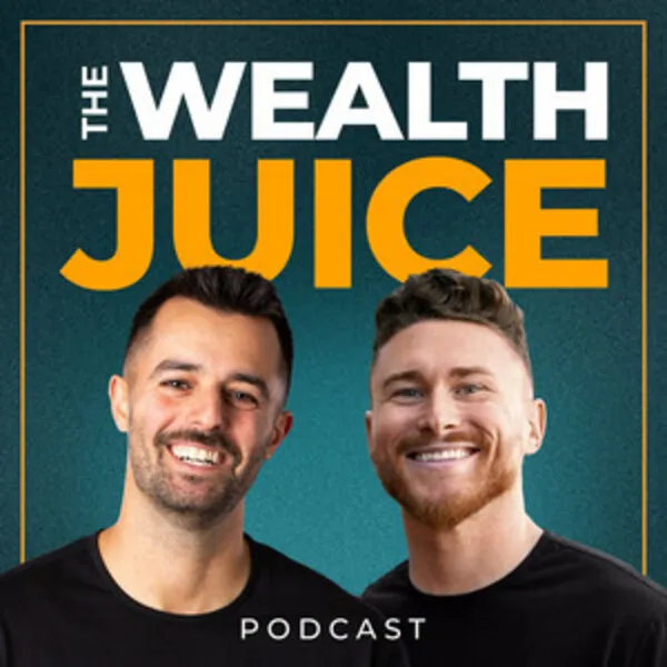 Wealth Juice | Real Estate, Personal Finance, Investing cover art