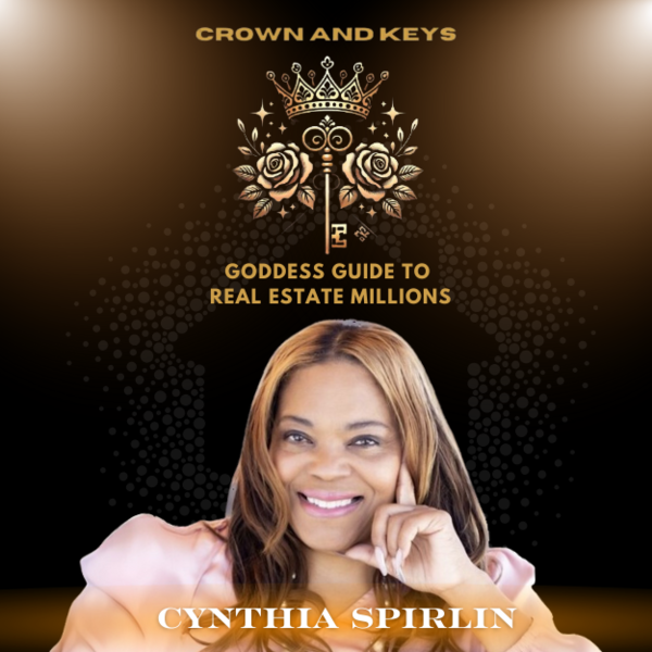 Crown and Keys: A Goddess Guide to Real Estate Millions