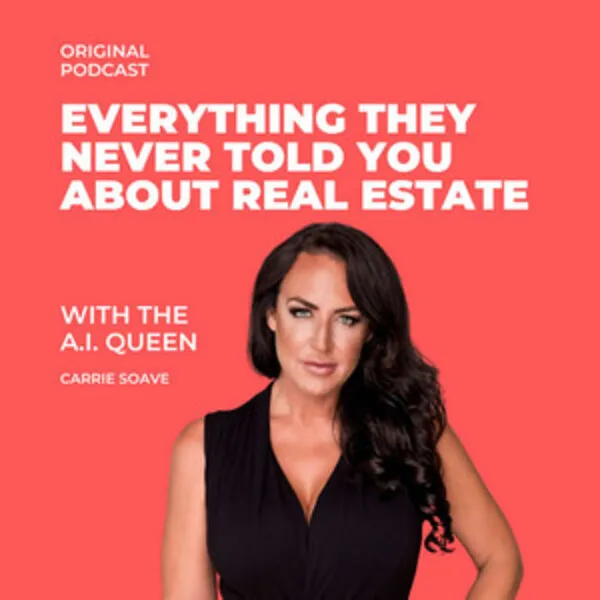 Everything They Never Told You About Real Estate cover art