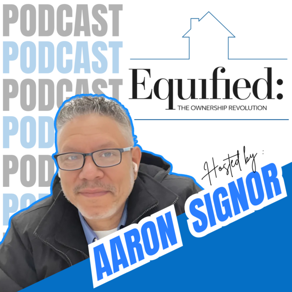Equified: The Ownership Revolution